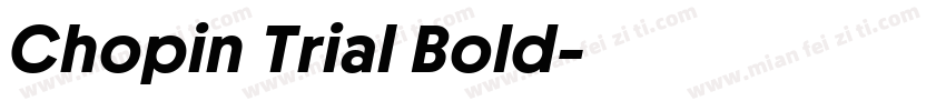 Chopin Trial Bold字体转换